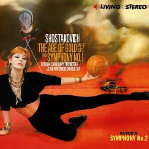Shostakovich: Age Of Gold Ballet Suite, Symphony No.1 / Borodin: Symphony No.2 - Jean Martinon