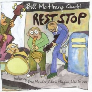 Rest Stop - Bill McHenry
