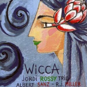 Wicca - Jordi Rossy Trio
