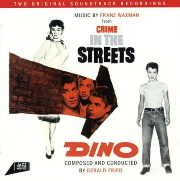 Crime In The Street / Dino (OST) - Franz Waxman