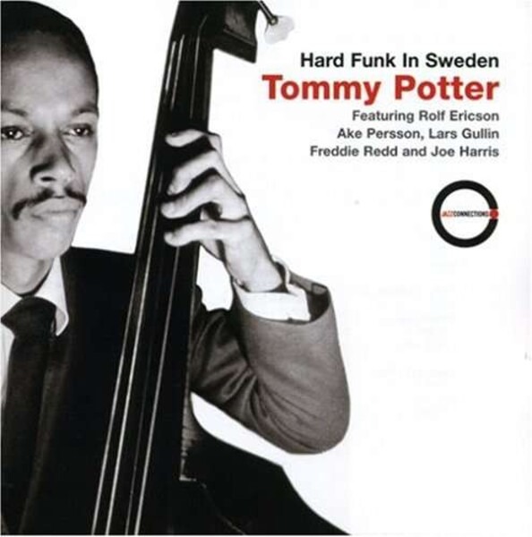 Hard Funk In Sweden - Tommy Potter