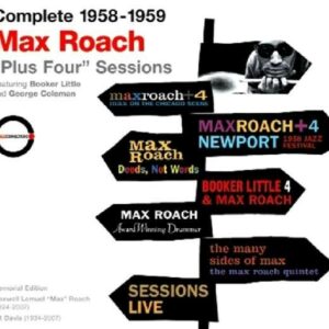 Complete 1958-1959 "Plus Four" Sessions - Max Roach