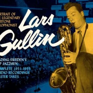Complete 1951-1955 Studio Recordings - Lars Gullin