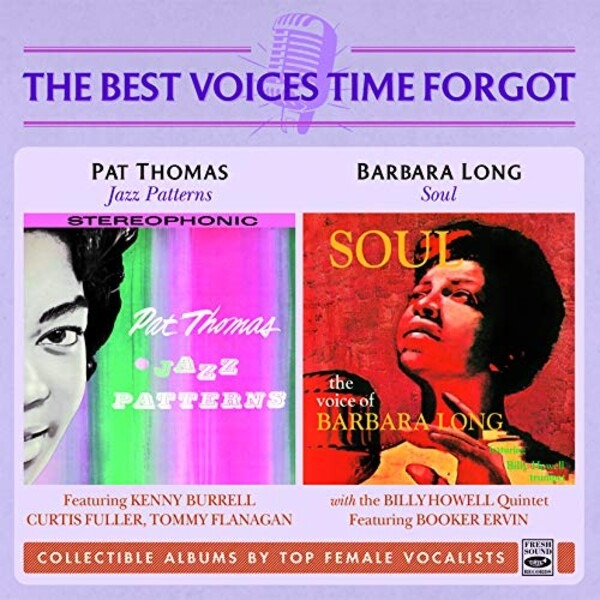 The Best Voices Time Forgot - Pat Thomas & Barbara Long