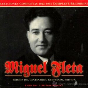 Edicion Del Centenario - Miguel Fleta
