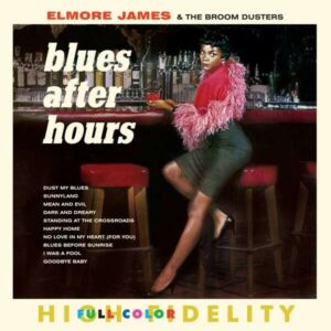 Blues After Hours (Vinyl) - Elmore James