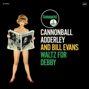 Waltz For Debby (Vinyl) - Cannonbal Adderley