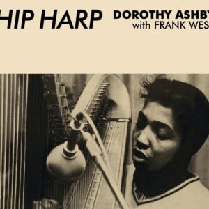 Hip Harp + In A Manor Groove - Dorothy Ashby