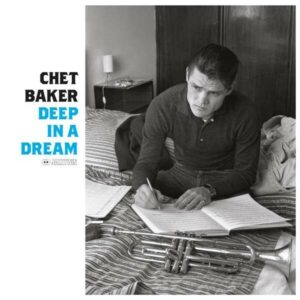 Deep In A Dream (Vinyl) - Chet Baker