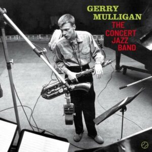 Concert Jazz Band (Vinyl) - Gerry Mulligan