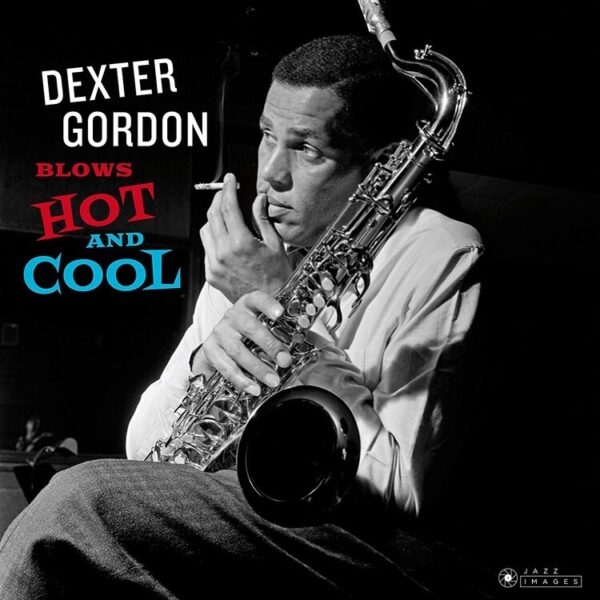 Blows Hot And Cool (Vinyl) - Dexter Gordon