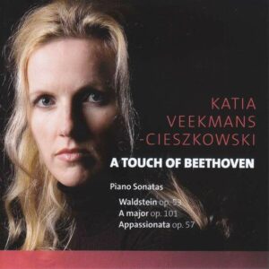 A Touch Of Beethoven - Katia Veekmans-Cieszkowski