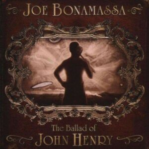 Ballad Of John Henry (Vinyl) - Joe Bonamassa
