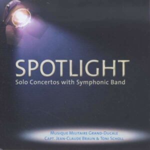 Spotlight - Musique Militaire Grand Ducale