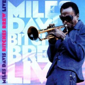 Bitches Brew Live (Vinyl) - Miles Davis