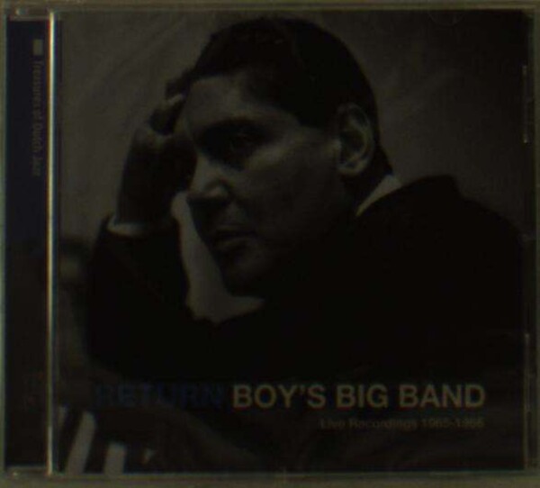 Return, Live Recordings 1965-66 - Boy's Big Band