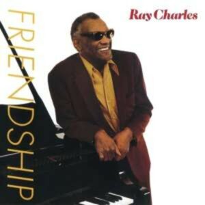 Friendship - Ray Charles