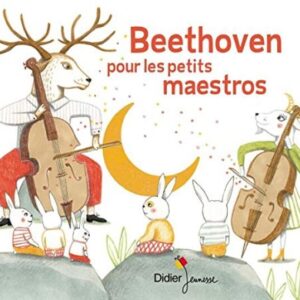 Beethoven Pour Les Petits Maestros