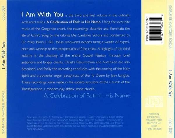 Gregorian Chant: I Am With You - Gloriae Dei Cantores Schola