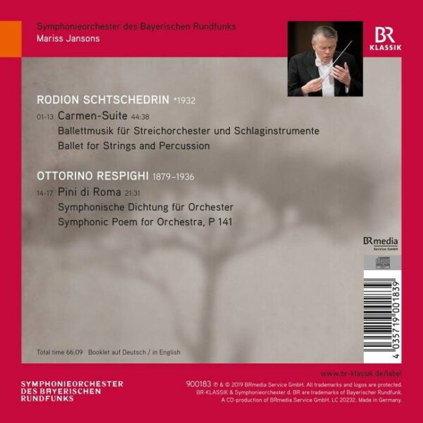 Ottorino Respighi: Pini Di Roma / Rodion Shchedrin: Carmen-Suite - Symphonieorchester Des Bayerischen Rundfunks