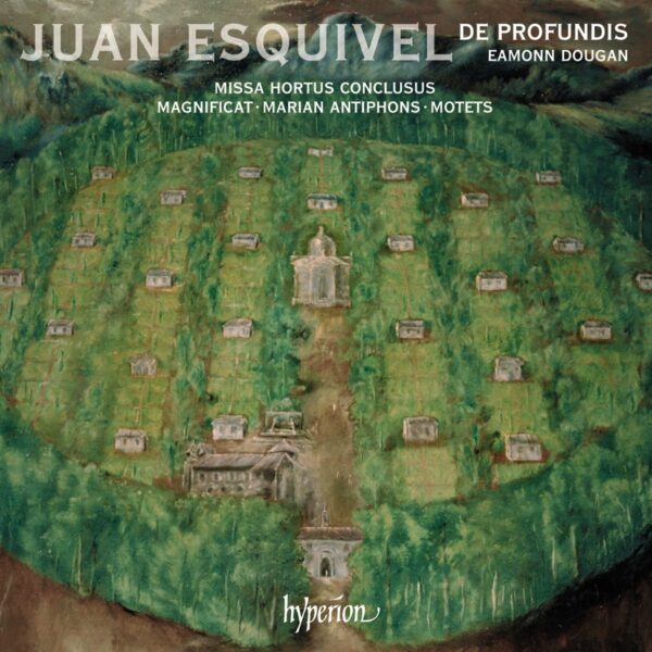 Juan Esquivel: Missa Hortus Conclusus - De Profundis