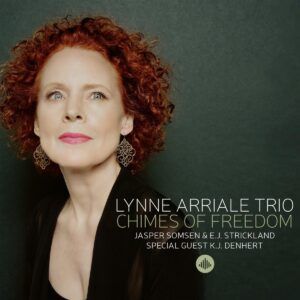 Chimes Of Freedom - Lynne Arriale Trio