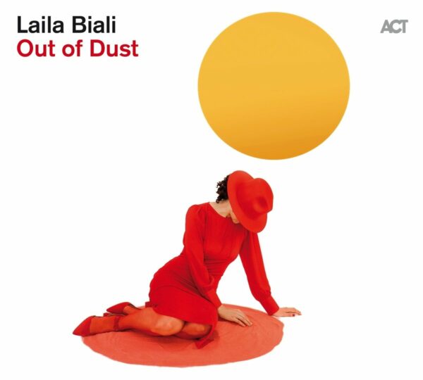 Out Of Dust - Laila Biali