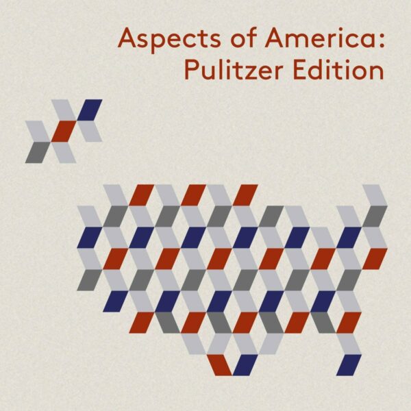 Aspects Of America: Pulitzer Edition - Carlos Kalmar