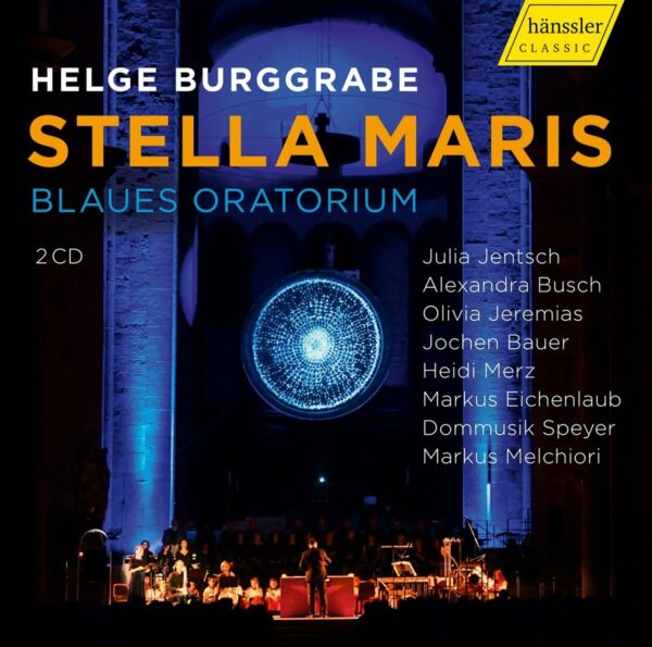 Helge Burggrabe: Stella maris (Blaues oratorium) - Julia Jentsch