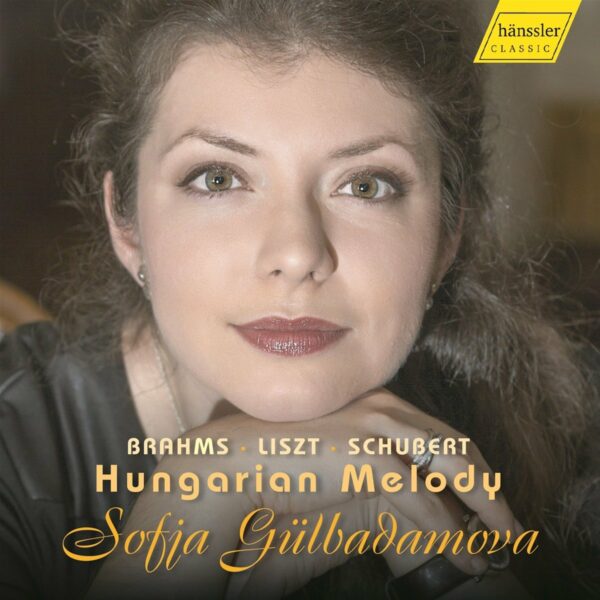 Hungarian Melody - Sofia Gulbadamova