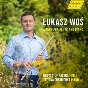 Łukasz Woś: Works For Flute And Piano - Krzysztof Kaczka