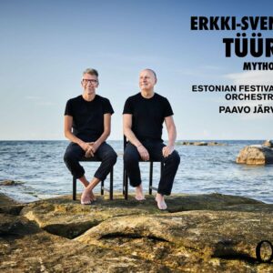 Erkki-Sven Tüür: Mythos - Estonian Festival Orchestra - Paavo Jarvi
