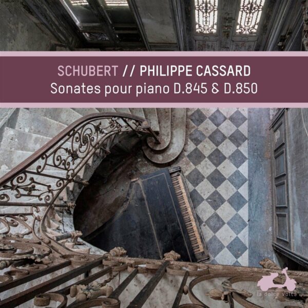 Schubert: Piano Sonatas D845 & D850 - Philippe Cassard