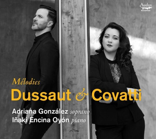 Dussault / Covatti: Melodies - Adriana Gonzalez