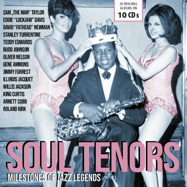 Soul Tenors: From King Curtis To Gene Ammons