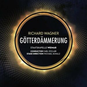 Wagner: Gotterdammerung, Weimar 2008 - Carl St. Clair