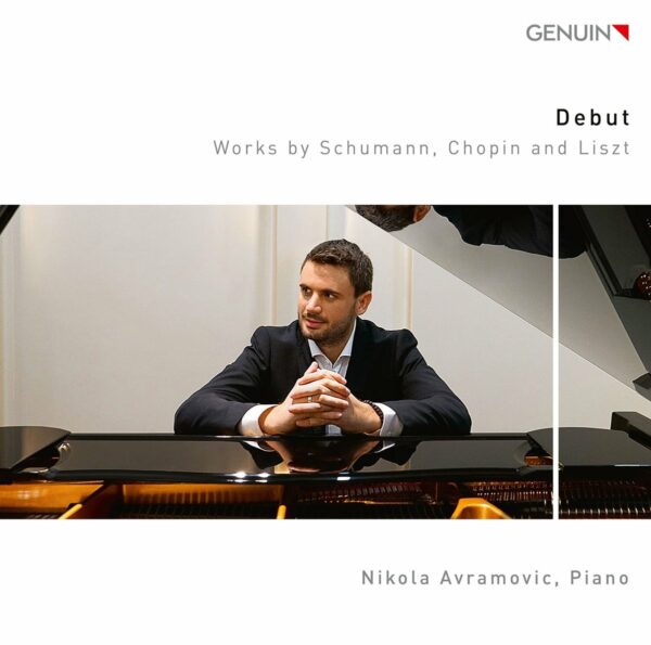 Debut: Works by Schumann, Chopin and Liszt - Nikola Avramovic