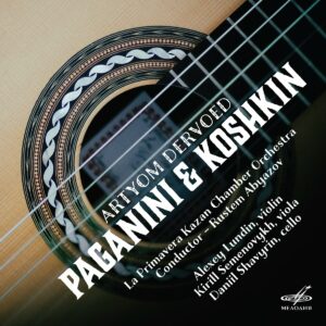 Niccolo Paganini - Nikita Koshkin: Artyom Dervoed. Paganini & Koshkin - Artyom Dervoed