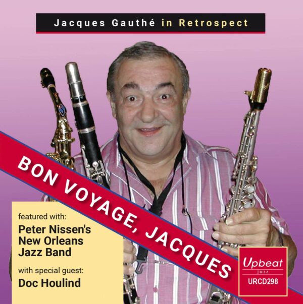 Bon Voyage, Jacques - Jacques Gauthé