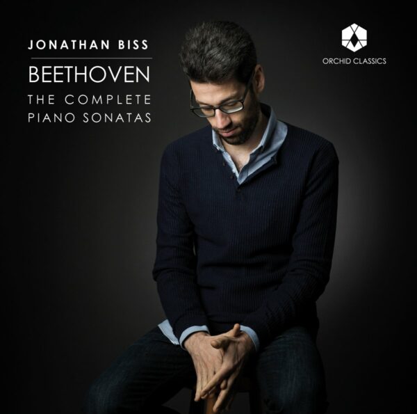 Ludwig Van Beethoven: The Complete Piano Sonatas - Jonathan Biss