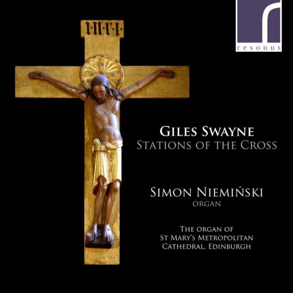 Giles Swayne: Stations Of The Cross - Simon Nieminski