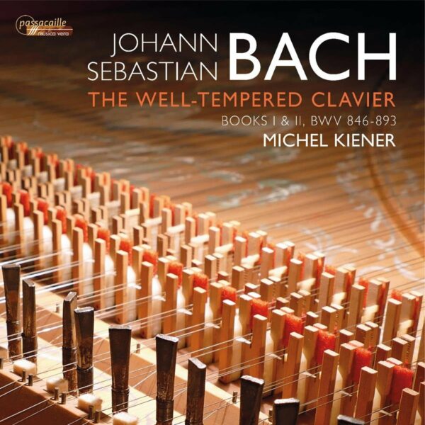 Bach: Welltempered Clavier - Michel Kiener