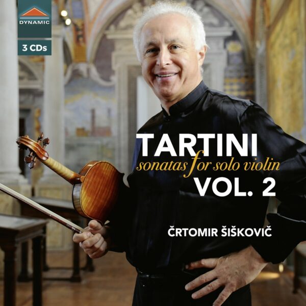 Giuseppe Tartini: Sonatas For Solo Violin Vol. 2 - Crtomir Siskovic