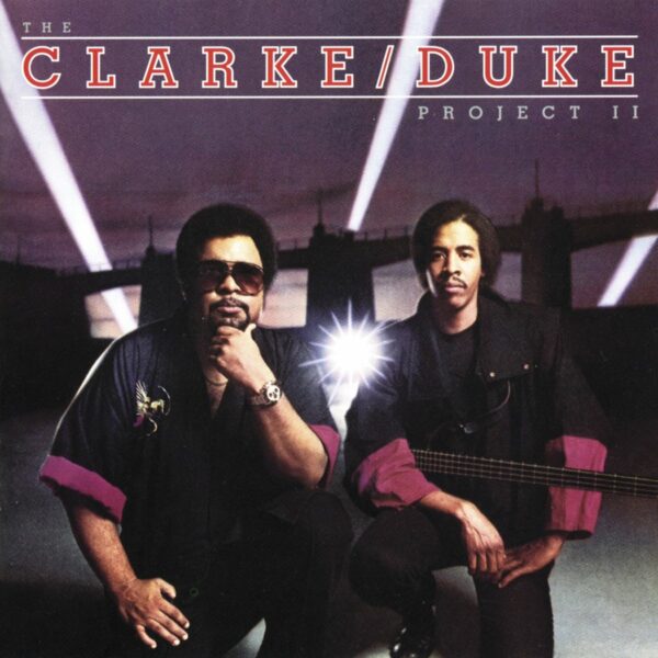Project II - Stanley Clarke & George Duke