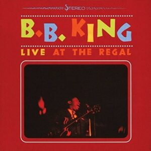 Live At The Regal (Vinyl) - B.B. King