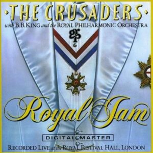 Royal Jam - Crusaders