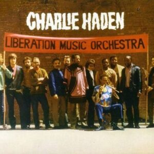 Liberation Music Orchestra - Haden