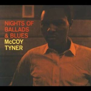 Night Of Ballads & Blues - McCoy Tyner