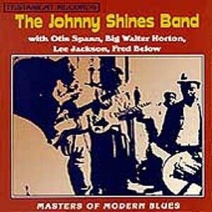 Master Of Modern Blues - Johnny Shines
