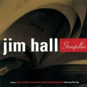 Storyteller - Jim Hall